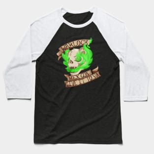 Warlock: Hex Gon' Give It To Ya Baseball T-Shirt